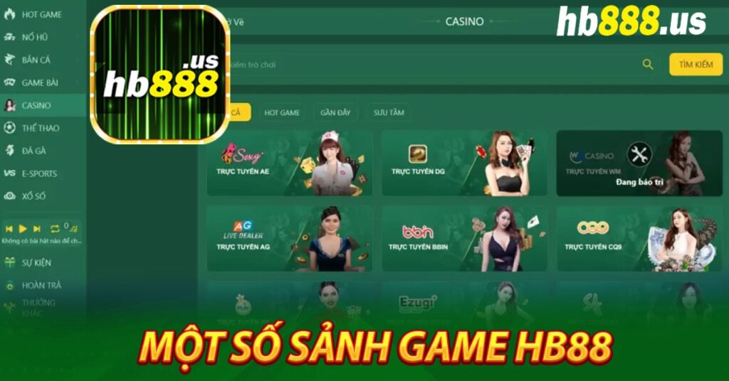 Một số sảnh game nhà cái Hb88